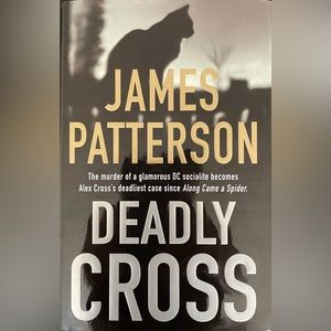 😎 Deadly Cross (Alex Cross, 26) 1st edition hardcover novel by James Pat…